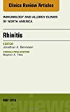 Rhinitis, An Issue of Immunology and Allergy Clinics of North America