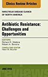 Antimicrobial Resistance, An Issue of Infectious Disease Clinics of North America