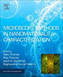 Microsopy Methods in Nanomaterials Characterization