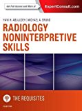 Non-Interpretative Radiology: The Requisites
