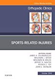 Sports-Related Injuries in Orthopedics, An Issue of Orthopedic Clinics
