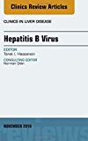 Hepatitis B Virus, An Issue of Clinics in Liver Disease