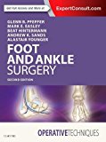 Operative Techniques: Foot and Ankle Surgery 2e