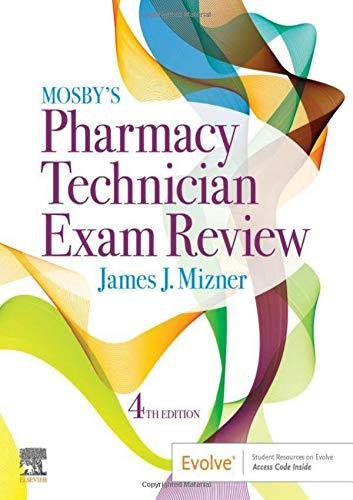 Mosby's Review for the Pharmacy Technician Certification Examination