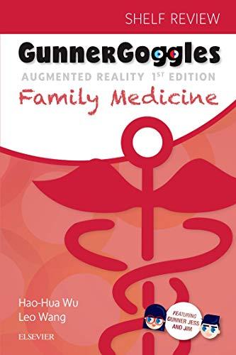 Gunner Goggles Family Medicine: Honors Shelf Review