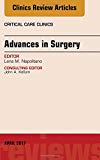 Advances in Surgery, An Issue of Critical Care Clinics