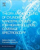 Modelling of Cylindrical Nanostructures: A new method for high-resolution coverage spectroscopy