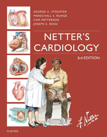 Netter's Cardiology:Netter Clinical Science