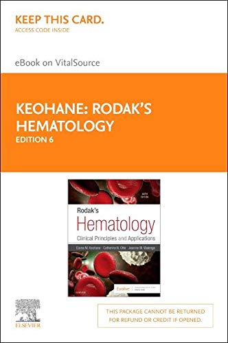Rodak's Hematology Elsevier eBook on VitalSource (Retail Access Card): Clinical Principles and Applications