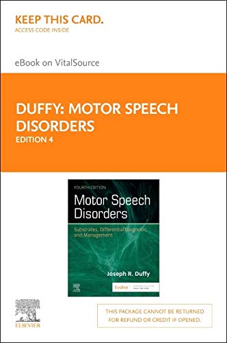Motor Speech Disorders Elsevier eBook on VitalSource (Retail Access Card): Substrates, Differential Diagnosis, and Manag