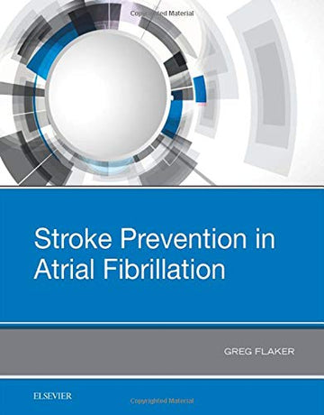 Stroke Prevention in Atrial Fibrillation