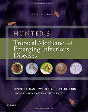 Hunter's Tropical Medicine and Emerging Infectious Diseases