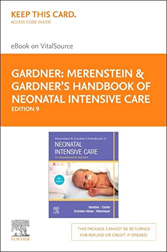 Merenstein & Gardner's Handbook of Neonatal Intensive Care Nursing -  Elsevier eBook on VitalSource (Retail Access Card)