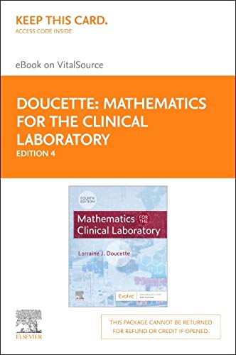 Mathematics for the Clinical Laboratory Elsevier eBook on VitalSource (Retail Access Card)