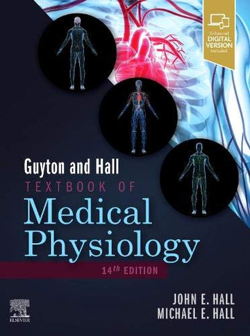 Guyton and Hall Textbook of Medical Physiology
14th Edition