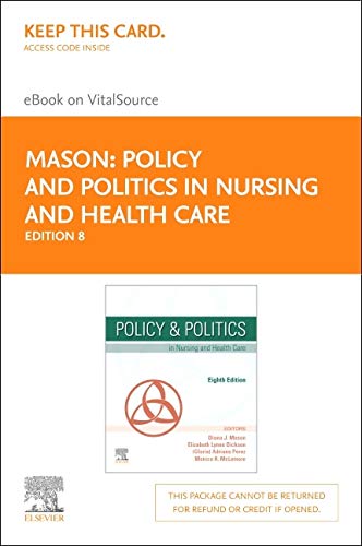Policy and Politics in Nursing and Health Care Elsevier eBook on VitalSource (Retail Access Card)