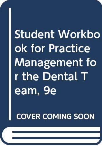 Student Workbook for Practice Management for the Dental Team
