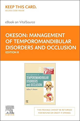 Management of Temporomandibular Disorders and Occlusion - Elsevier eBook on VitalSource (Retail Access Card)