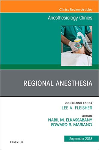 Orthopedics, An Issue of Anesthesiology Clinics