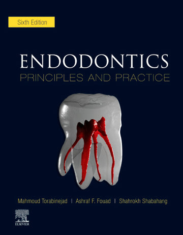 Endodontics: Principles and Practice