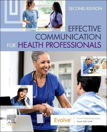 A Practical Guide to Therapeutic Communication for Health Professionals