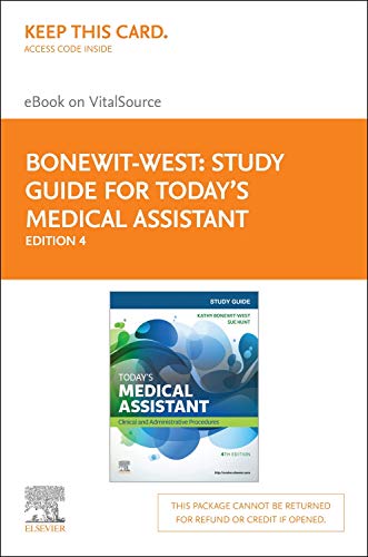Study Guide for Today's Medical Assistant - Elsevier eBook on VitalSource (Retail Access Card): Clinical & Administrativ