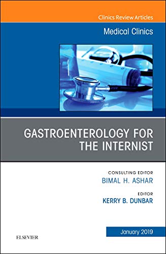 Gastroenterology, An Issue of Medical Clinics of North America