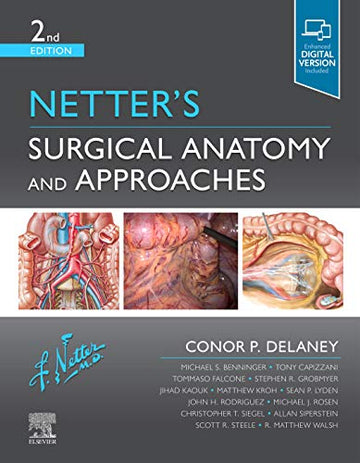 Netter's Surgical Anatomy and Approaches:Netter Clinical Science