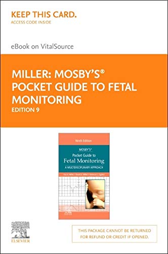 Mosby's Pocket Guide to Fetal Monitoring - Elsevier eBook on VitalSource (Retail Access Card): A Multidisciplinary Appro