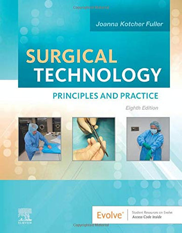 Surgical Technology:Principles and Practice