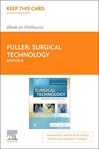 Surgical Technology - Elsevier eBook on VitalSource (Retail Access Card): Principles and Practice