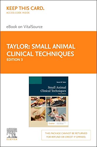 Small Animal Clinical Techniques - Elsevier eBook on VitalSource (Retail Access Card)