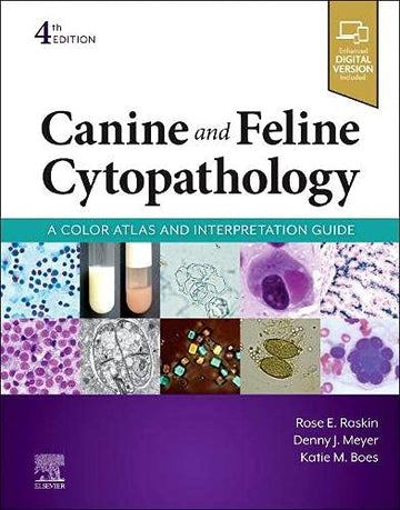 Canine and Feline Cytology: A Color Atlas and Interpretation Guide