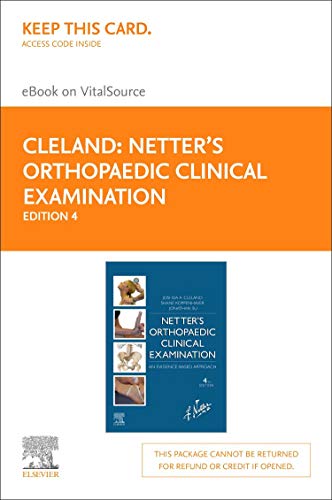 Netter's Orthopaedic Clinical Examination Elsevier eBook on VitalSource (Retail Access Card): An Evidence-Based Approach