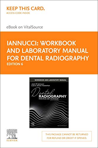 Dental Radiography - Elsevier eBook on VitalSource (Retail Access Card): A Workbook and Laboratory Manual