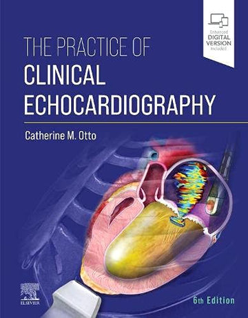 Practice of Clinical Echocardiography,The