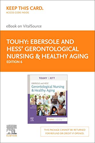 Ebersole and Hess' Gerontological Nursing & Healthy Aging - Elsevier eBook on VitalSource (Retail Access Card)