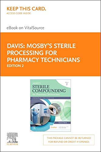Sterile Processing for Pharmacy Technicians - Elsevier eBook on VitalSource (Retail Access Card)