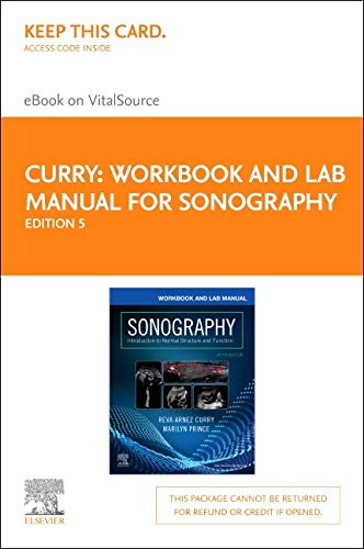 Workbook and Lab Manual for Sonography - Elsevier eBook on VitalSource (Retail Access Card): Introduction to Normal Stru