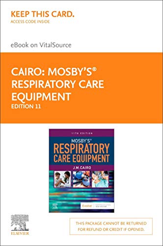 Mosby's Respiratory Care Equipment - Elsevier eBook on VitalSource (Retail Access Card)