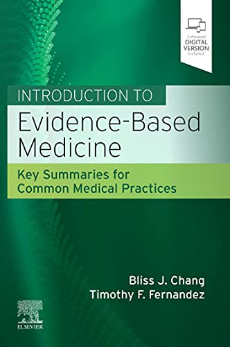 Introduction to Evidence-Based Medicine:Key Summaries for Common Medic