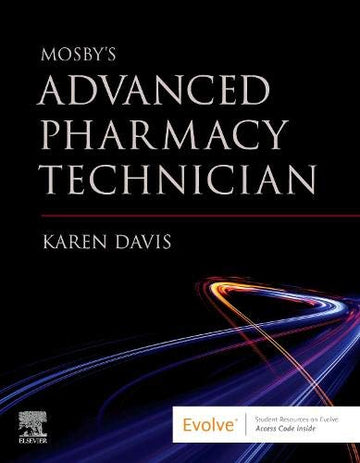 Mosby's Advanced Pharmacy Technician
