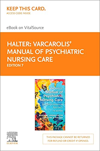 Manual of Psychiatric Nursing Care Planning - Elsevier eBook on VitalSource (Retail Access Card): An Interprofessional A