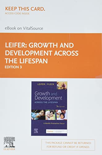 Growth and Development Across the Lifespan - Elsevier eBook on VitalSource (Retail Access Card): A Health Promotion Focu