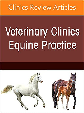 Equine Neurology, An Issue of Veterinary Clinics of North America: Equine Practice