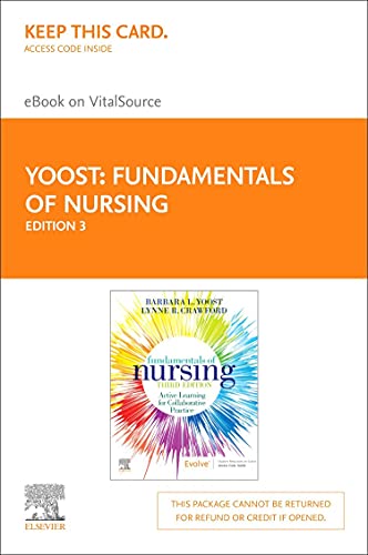 Fundamentals of Nursing - Elsevier eBook on VitalSource (Retail Access Card): Active Learning for Collaborative Practice