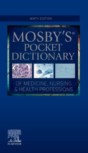 Mosby's Pocket Dictionary of Medicine, Nursing & Health Professions