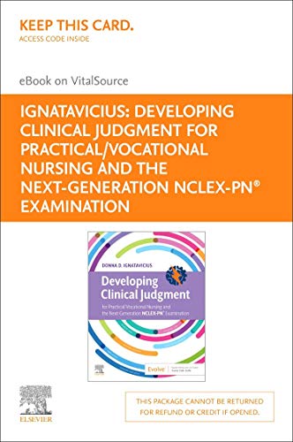 Developing Clinical Judgment for Practical/Vocational Nursing and the Next-Generation NCLEX-PN® Examination - Elsevier
