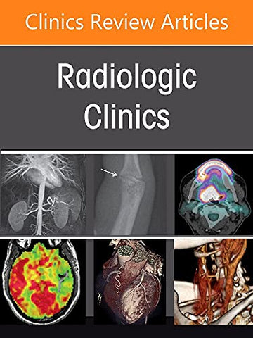 Hepatobiliary Imaging, An Issue of Radiologic Clinics of North America