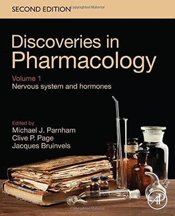 The Nervous System and HormonesDiscoveries in Pharmacology, Volume 1